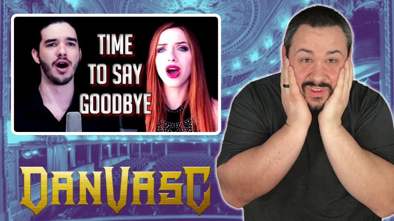 Dan Vasc ft. Rehn Stillnight - Time To Say Goodbye (Andrea Bocelli) || Musician Reacts