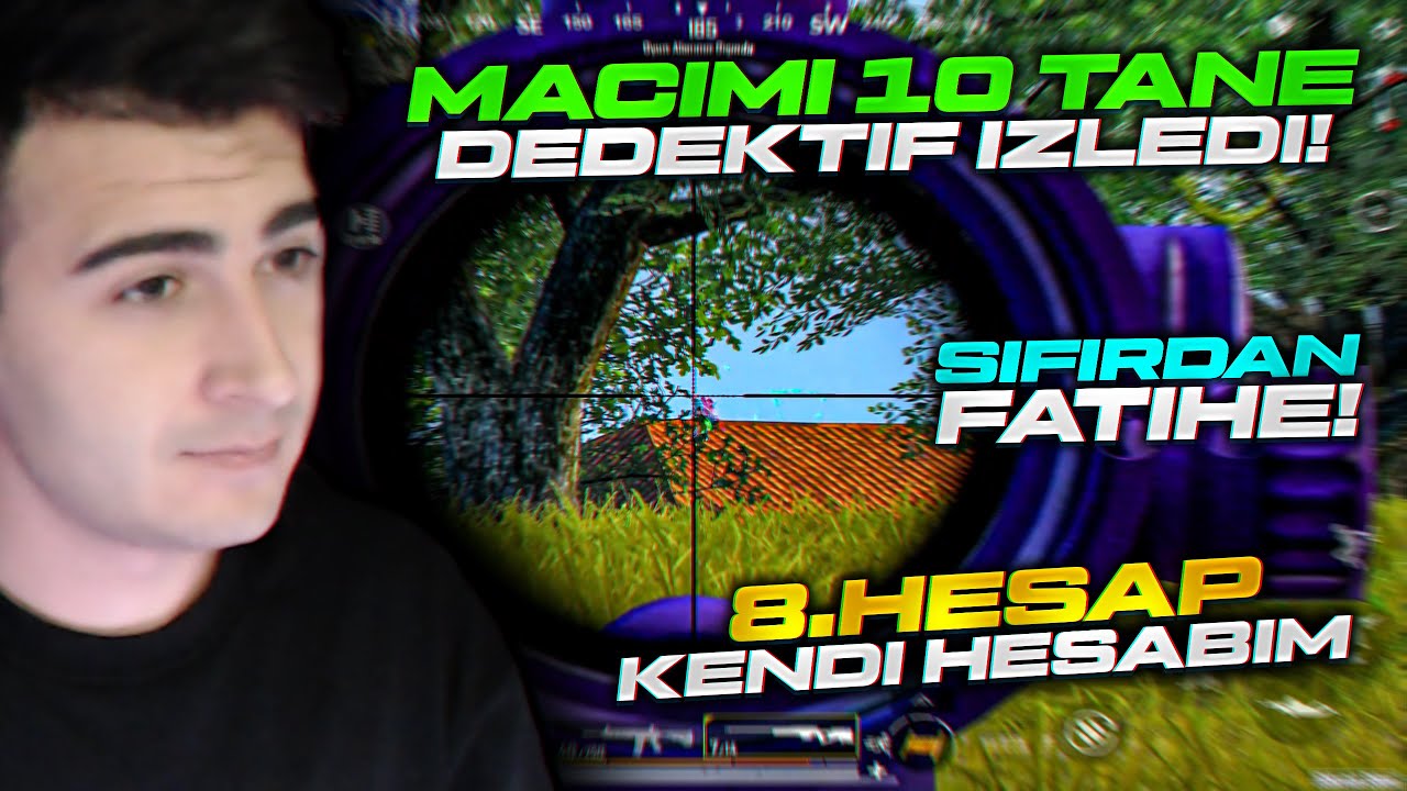 MAÇIMI 10 TANE DEDEKTİF İZLEDİ! SIFIRDAN FATİHE KENDİ HESABIM! PUBG MOBİLE C6S17 8.HESAP