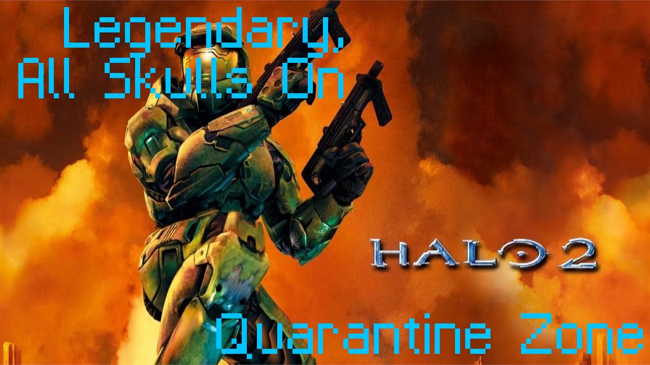 Halo 2 Legendary, All Skulls On(LASO) - Quarantine Zone