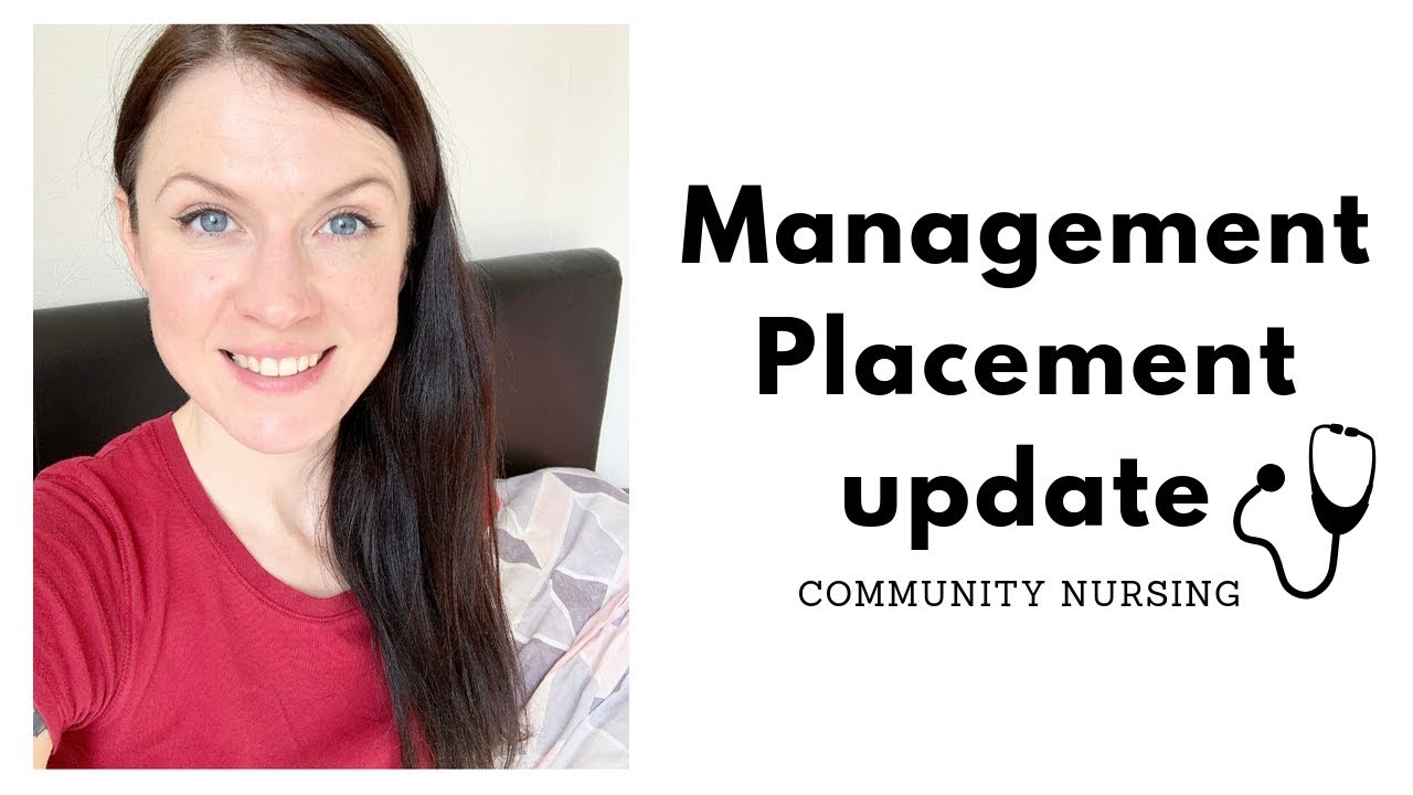 Management Nursing Placement - Community