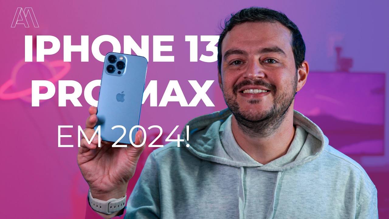 IPHONE 13 PRO MAX EM 2024, VALE A PENA?