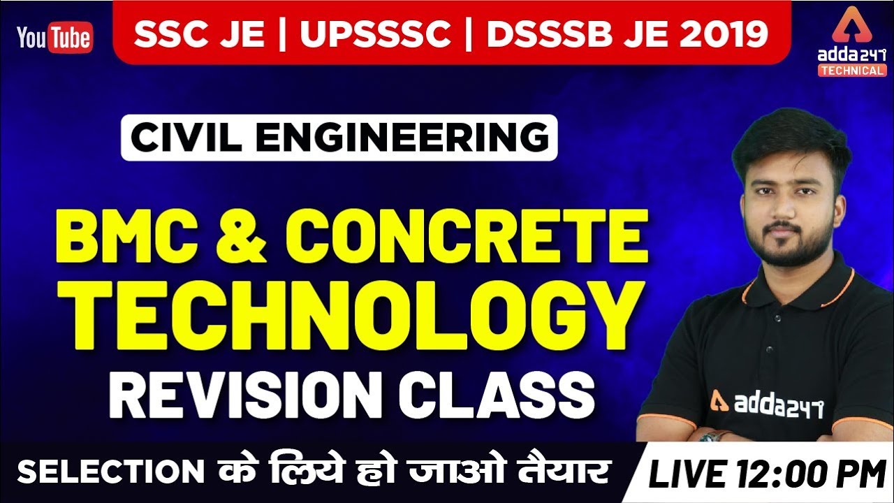 Quick Revision BMC & Concrete Technology | SSC, UPSSSC, DSSSB JE 2019 | Civil Engineering
