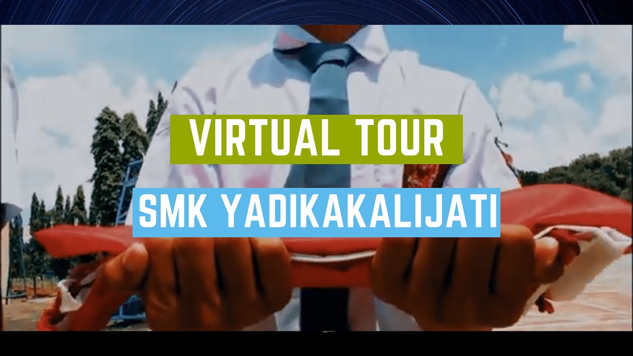 PROFIL SMK YADIKA KALIJATI 2020 | VIRTUAL SCHOOL TOUR |