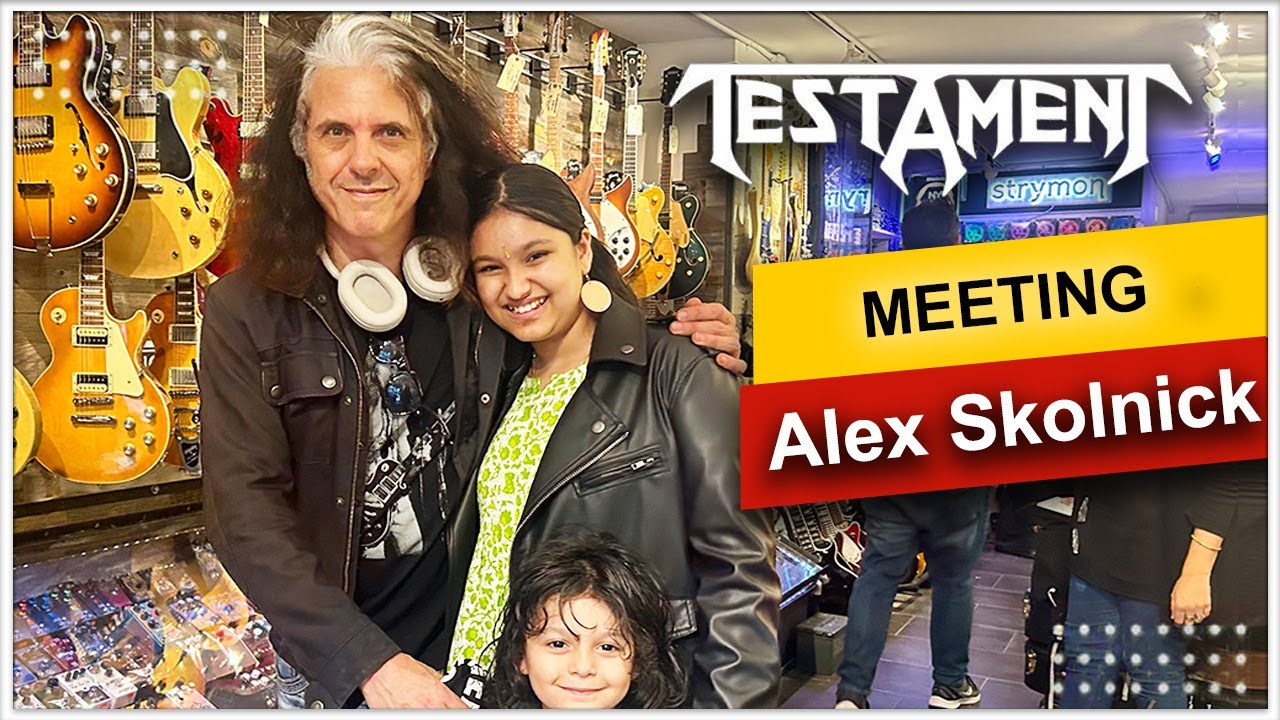 Meeting Alex Skolnick From TESTAMENT!