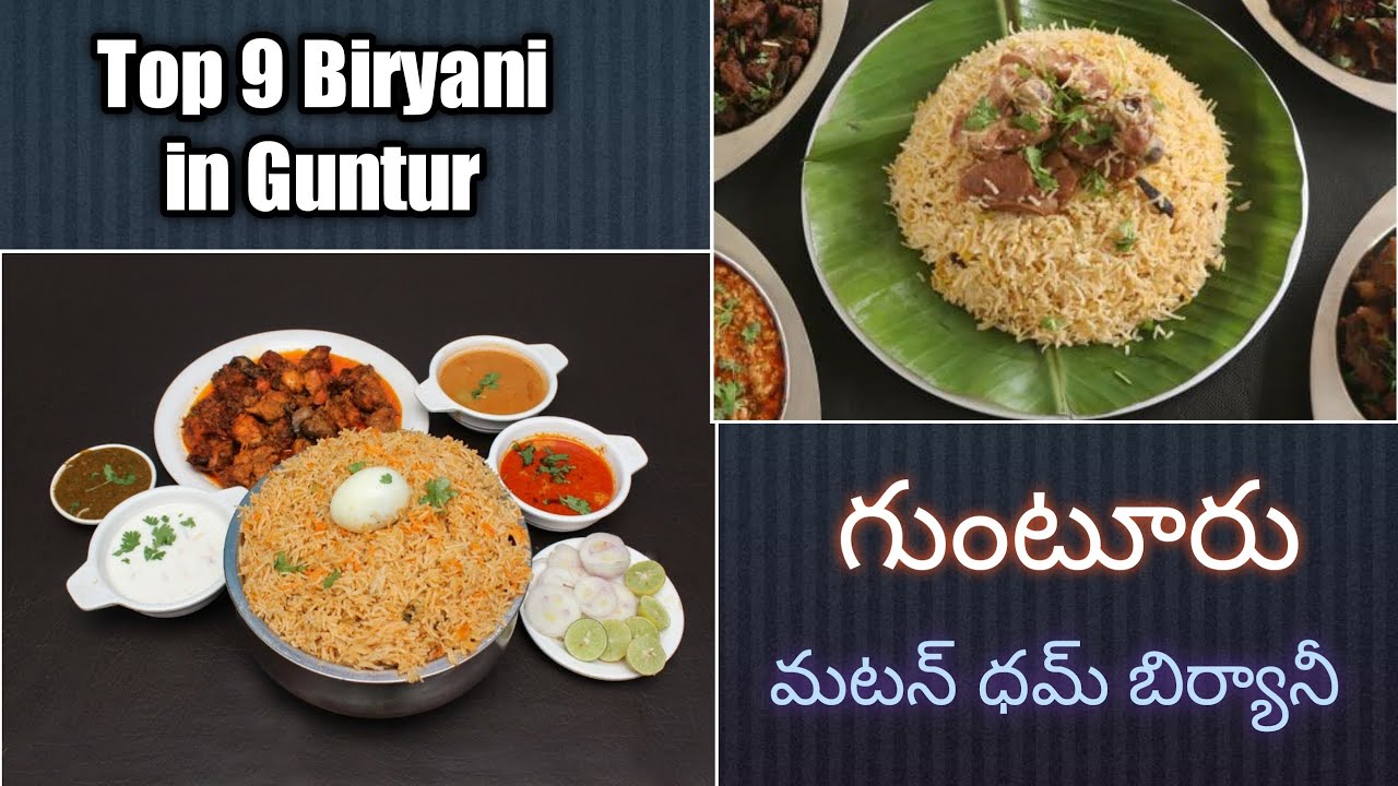 Top Biryani in Guntur.