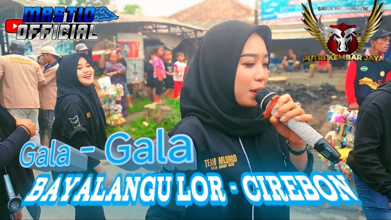 GALA GALA - Voc Uci || Singa Depok PUTRI KEMBAR JAYA || Show : Bayalangu Lor - Cirebon
