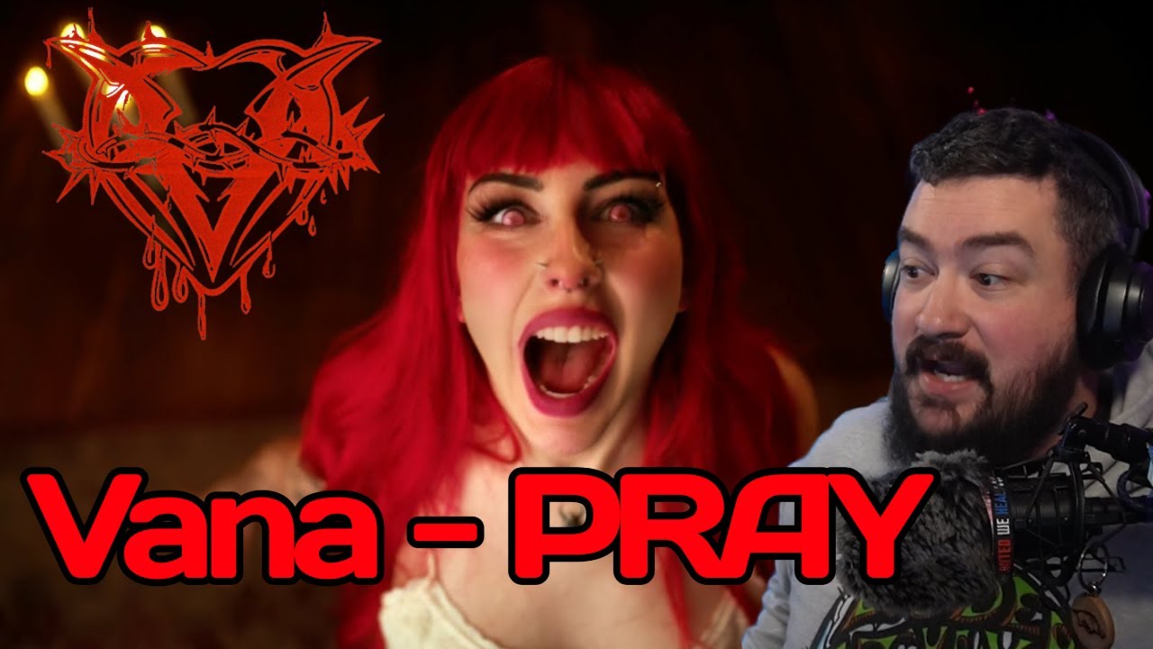 FIRST TIME REACTING TO VANA - PRAY! Sumerian Records Signed Her