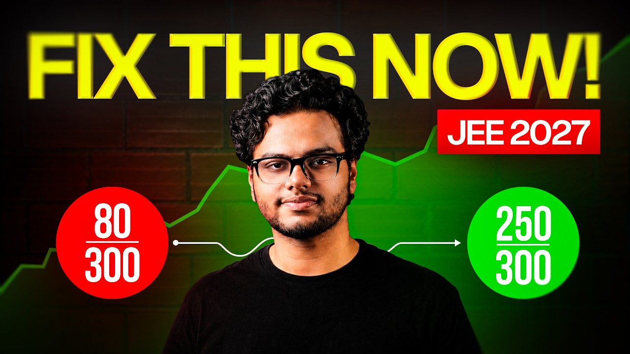 JEE 2027: Как набрать 200+ на январском этапе JEE Mains, сделай это! | Невидимая механика