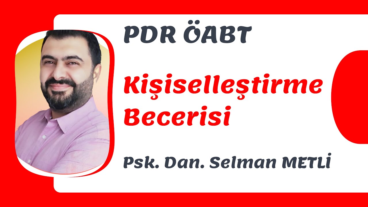 KİŞİSELLEŞTİRME BECERİSİ