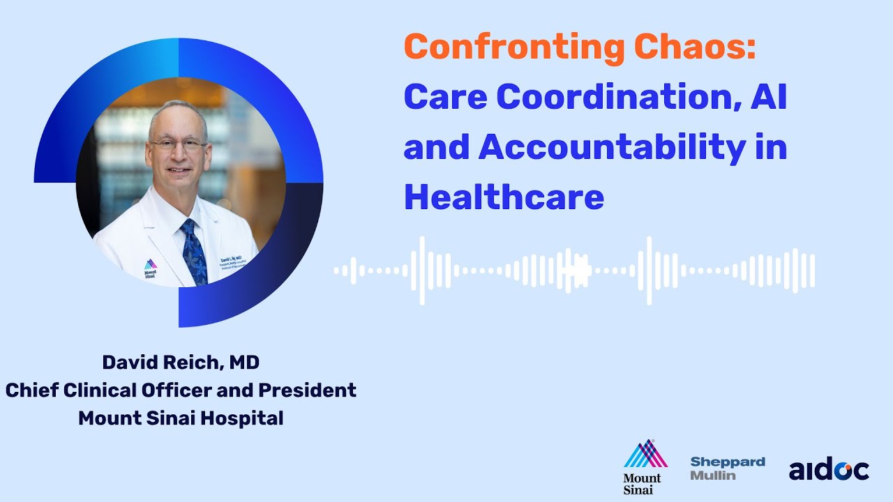 Confronting Chaos: Care Coordination, AI and Accountability in Healthcare