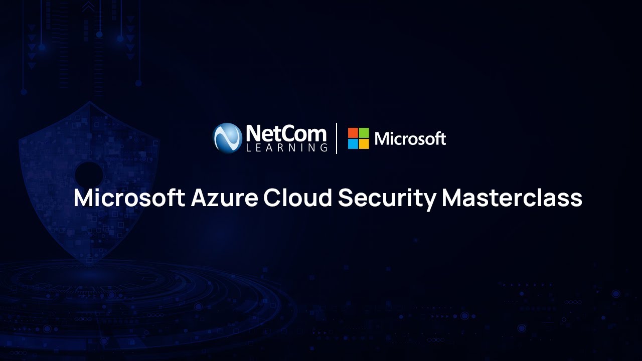 Microsoft Azure Cloud Security Masterclass