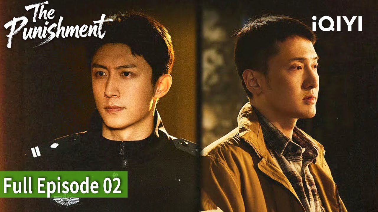 【FULL】 EP02 | The Punishment | Johnny Huang,Eric Wang | iQIYI Philippines
