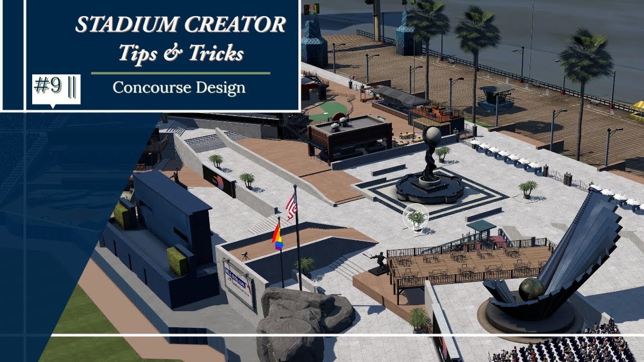 Tips & Tricks, 9/9 ||  CONCOURSES (Stadium Creator, MLB The Show)