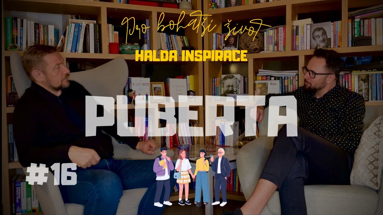#16: HALDA inspirace – 🎙️ PUBERTA: Jak přežít a uspět ve výchově teenagerů  ZKRÁCENÁ VERZE