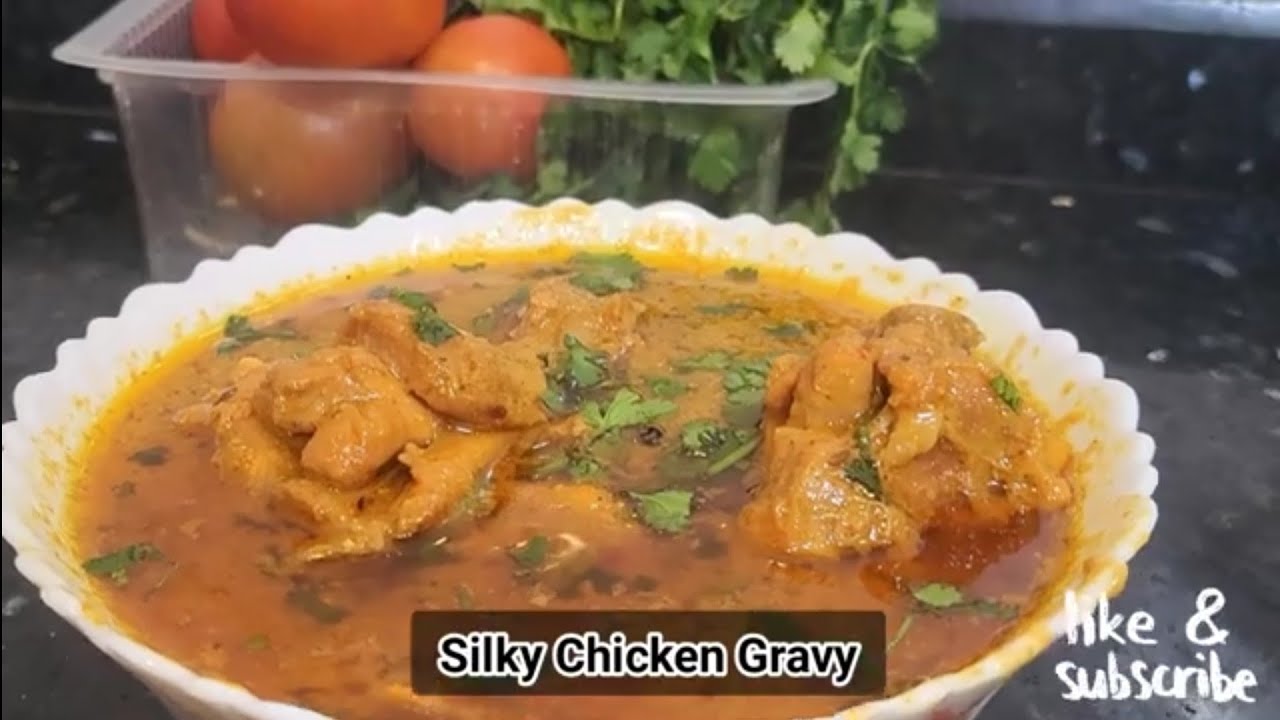 CHICKEN SILKY GRAVY |ITNA ZABARDAST BANAYA KI PAHLI BITE ME HI TAREEF HONE LAGI 😋PLZ LIKE SUBSCRIB🙏🏻