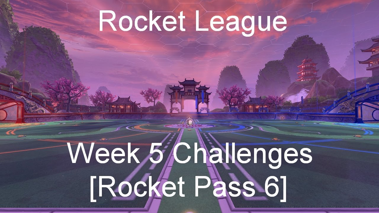 Rocket League - Week 5 Challenges [Rocket Pass 6]