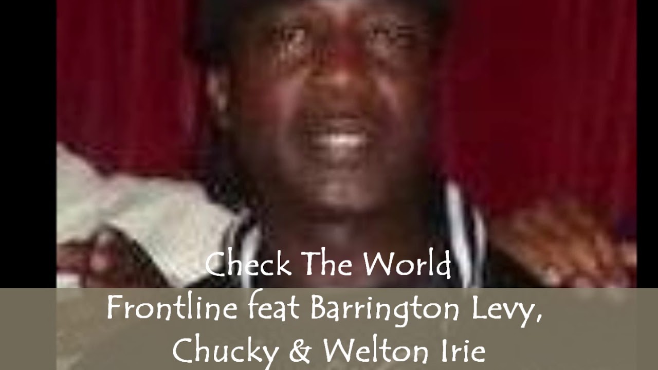Frontline feat Barrington Levy, Chucky & Welton Irie - Teach Me Culture - Mastered By KSwaby
