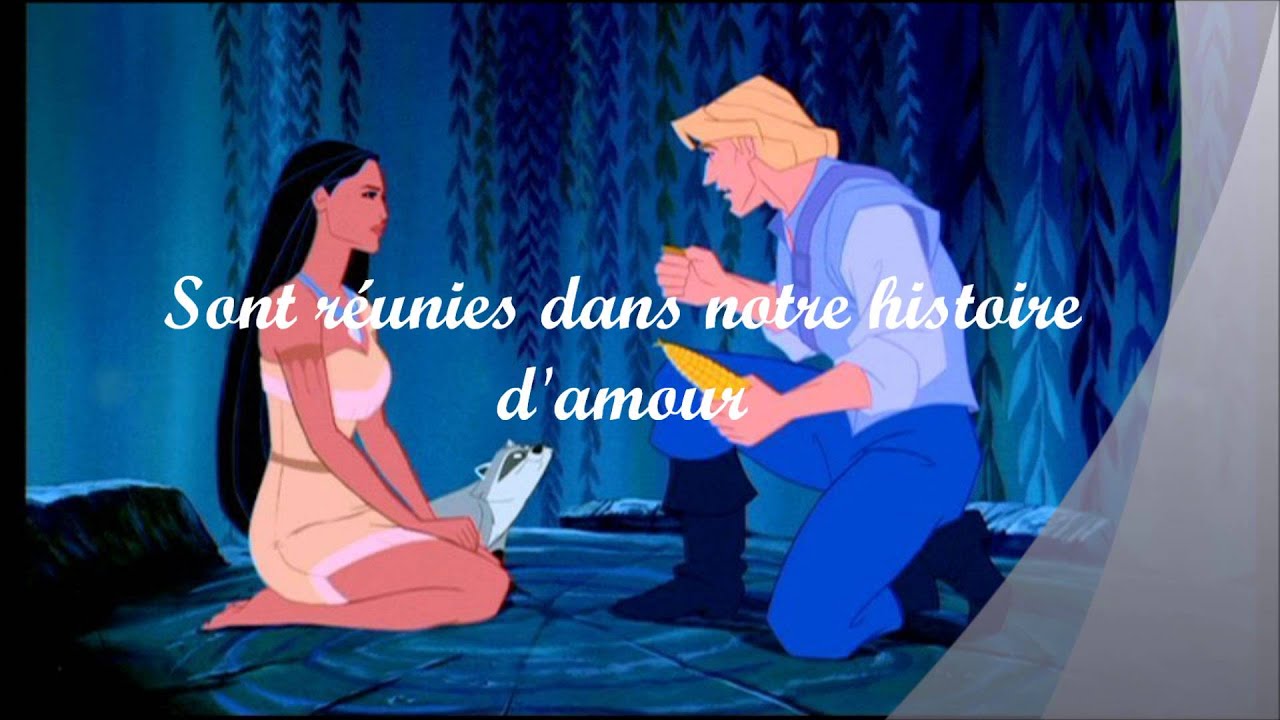 Pocahontas-Notre histoire d'amour. (lyrics)