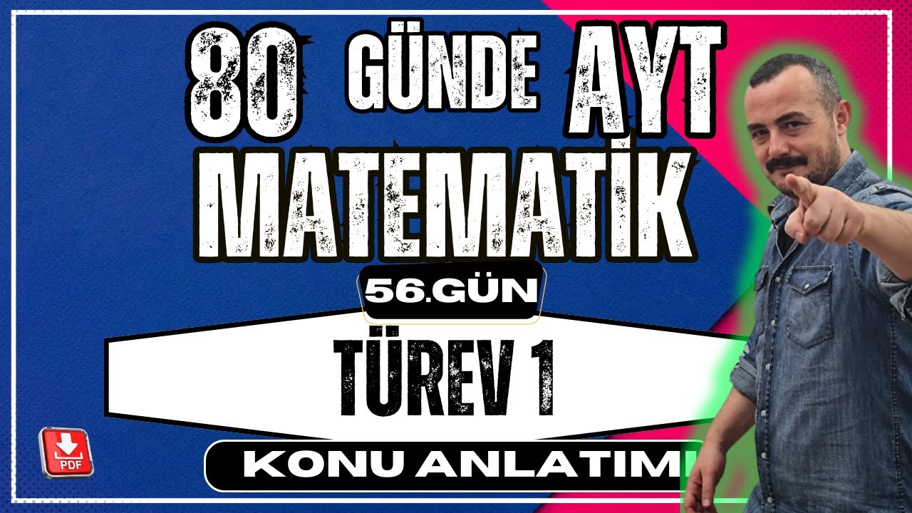 🟥 TÜREV 1 ✅  TÜREV TANIMI | 80 Günde AYT Matematik | AYT Matematik Kampı