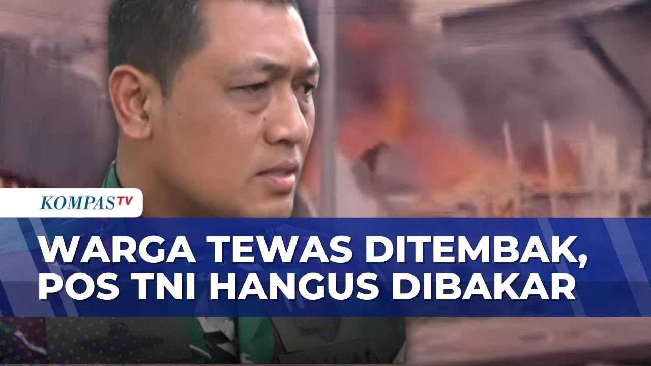 Geger! Pos TNI di Asmat Papua Selatan Dibakar Buntut Penembakan Warga hingga Tewas | KOMPAS PETANG