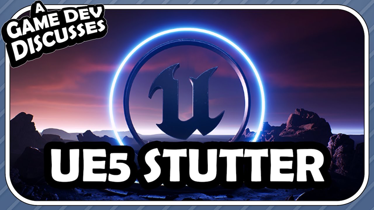 A Game Dev Discusses Unreal Engine 5's Stutter and Performance Problems |w/ Josh (a game programmer)
