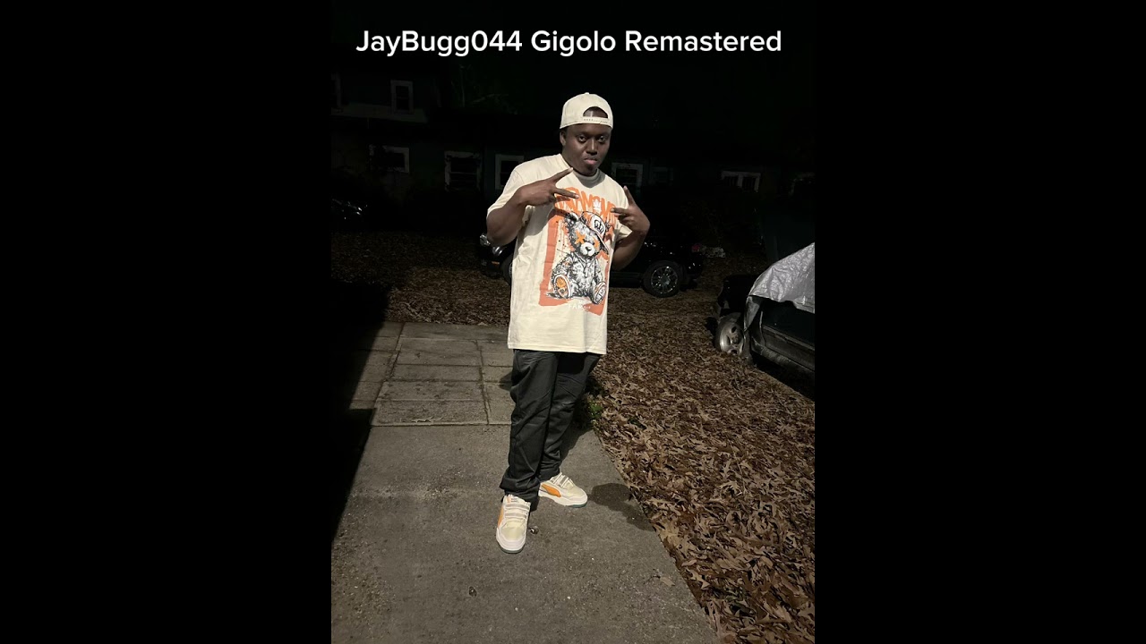 JayBugg044 Gigolo (Remastered) 