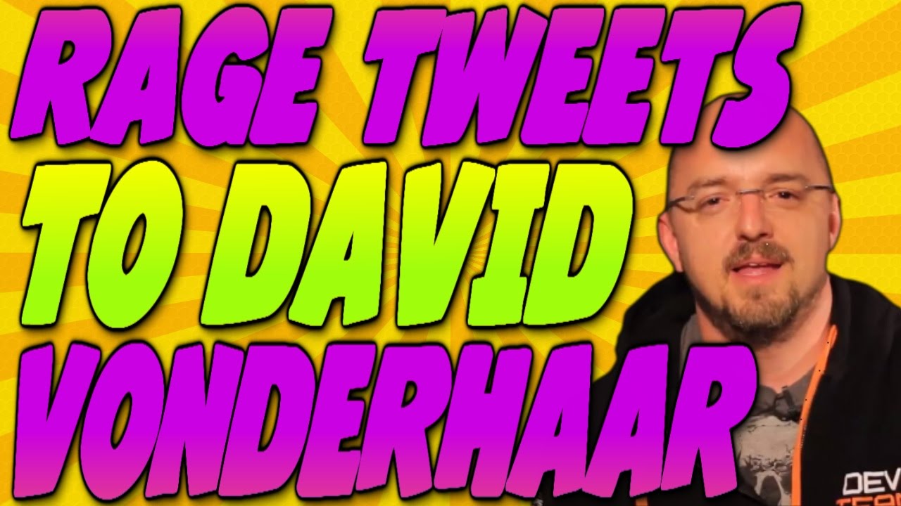 Rage Tweets To @DavidVonderhaar Episode 26