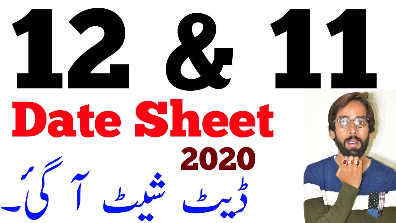 12th Date Sheet 2020 - 11th Date Sheet 2020 - 2nd Year Date Sheet 2020 - 1st Year Date Sheet 2020