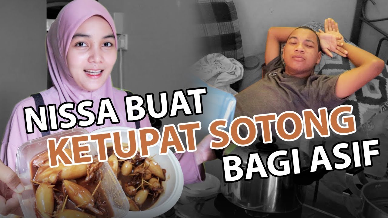 Nissa Buat Ketupat Sotong Untuk Asif