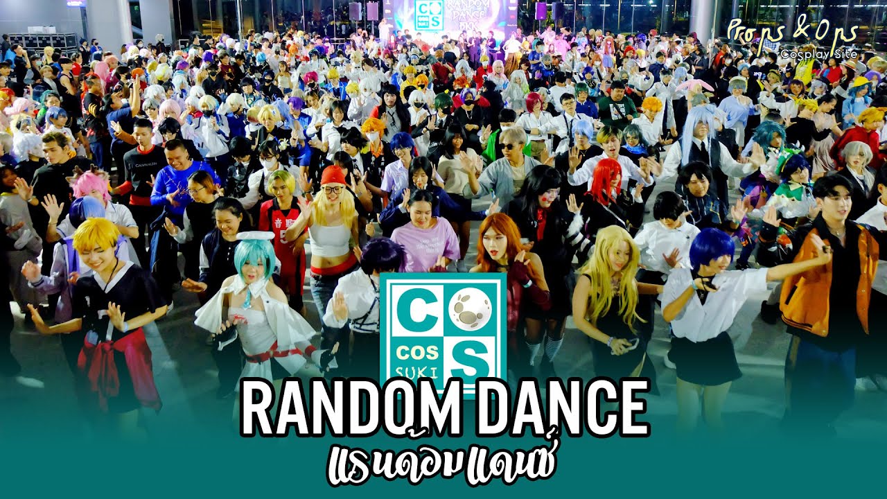 Random Dance ในงาน CosCos Suki #09 Into the Unknown