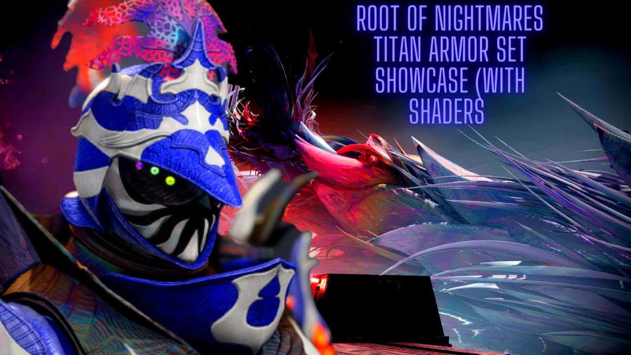 Root of Nightmares Titan Armor Set Showcase (With Shaders) | Destiny 2: Lightfall