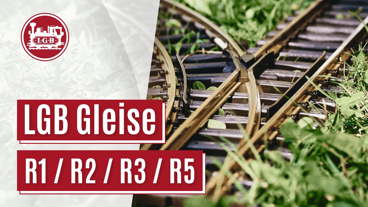 LGB Gleise / R1, R2, R3 und R5