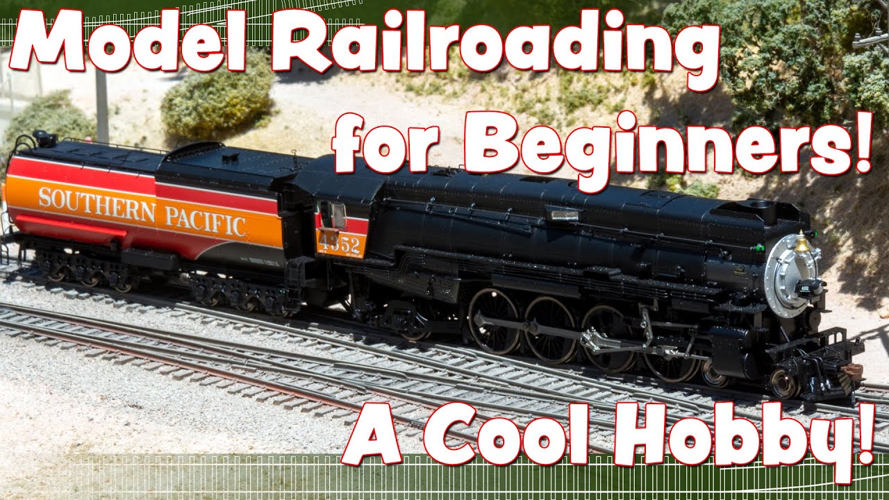 Model RaIlroading for Beginners, Episode 1: A Cool Hobby