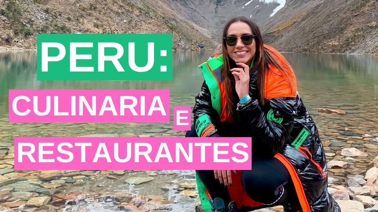 DICAS dos MELHORES RESTAURANTES com PREÇOS e como é a CULINÁRIA Peruana - PERU