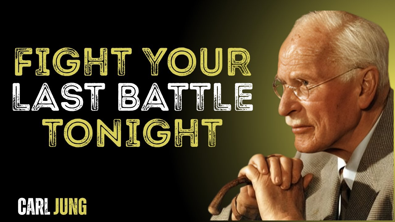 Chosen One, This Is Your Last Battle — Don’t Give Up Now||carl Jung