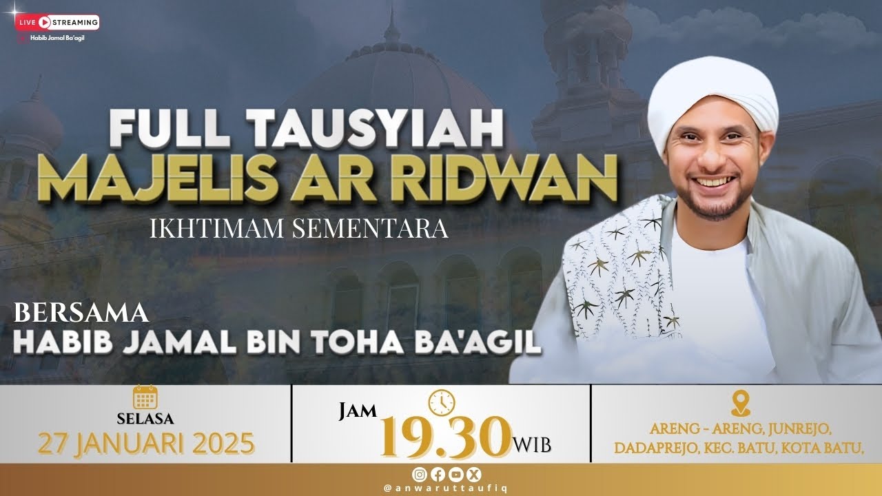 🔴LIVE | TAUSYIAH HABIB JAMAL BIN TOHA BAAGIL MAJELIS AR RIDWAN | MASJID ALFALAH