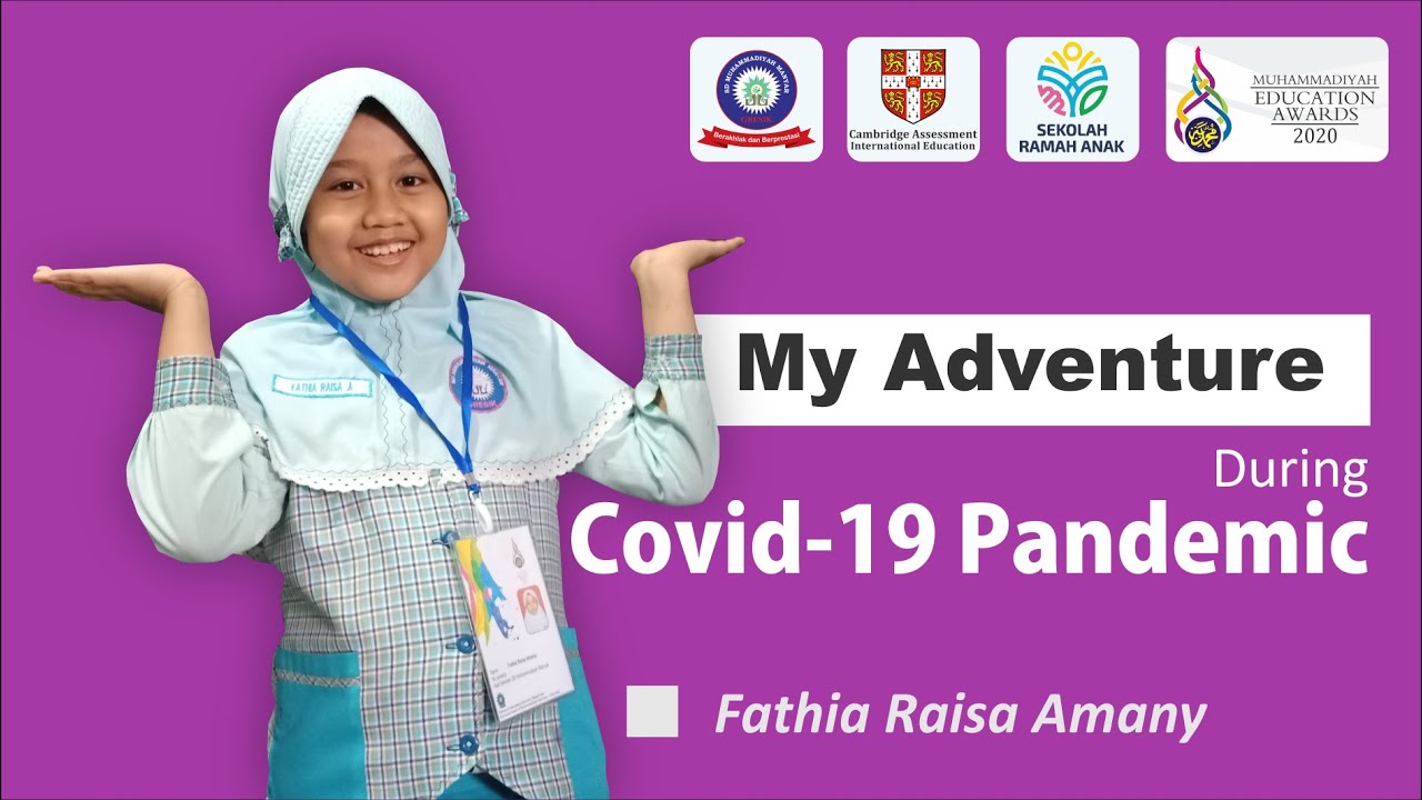 Fathia Raisa Amany | ME Awards 2020 | Telling Story | My Adventure During Covid-19 Pandemic