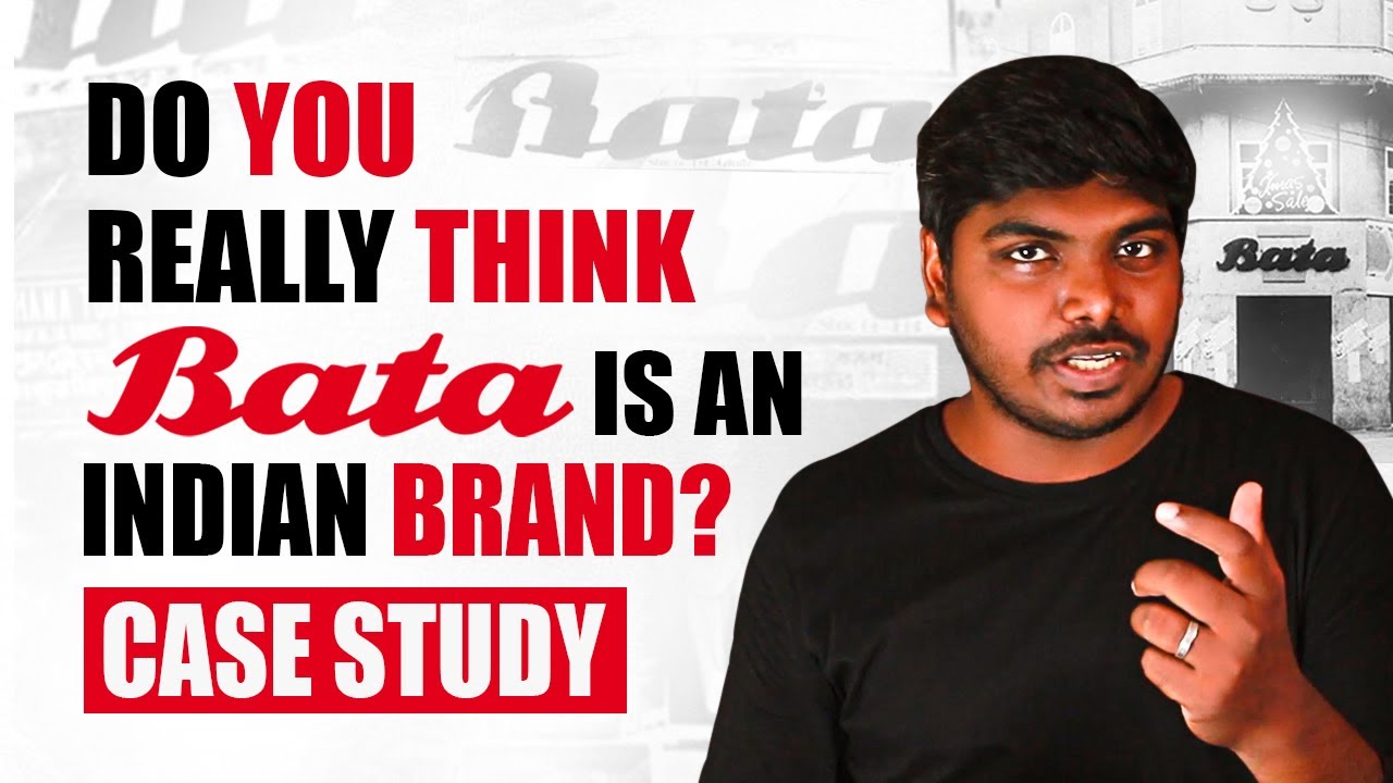 Is Bata an Indian Brand? | Strategy & Case Study | Brand Maker Vikkyz | Madras Creatives