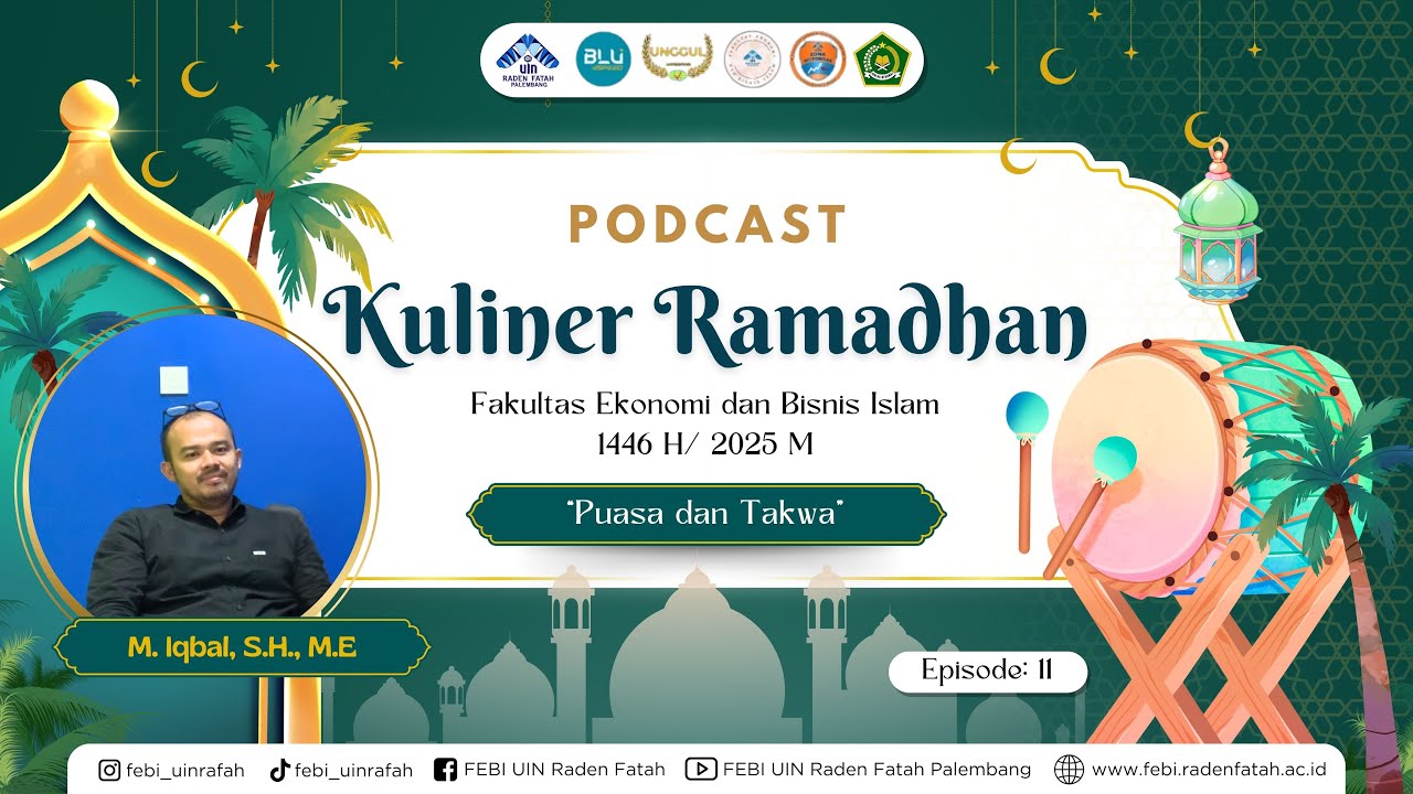#KULINERFEBI Puasa dan Takwa || M. Iqbal, S.H., M.E. || Eps. 11