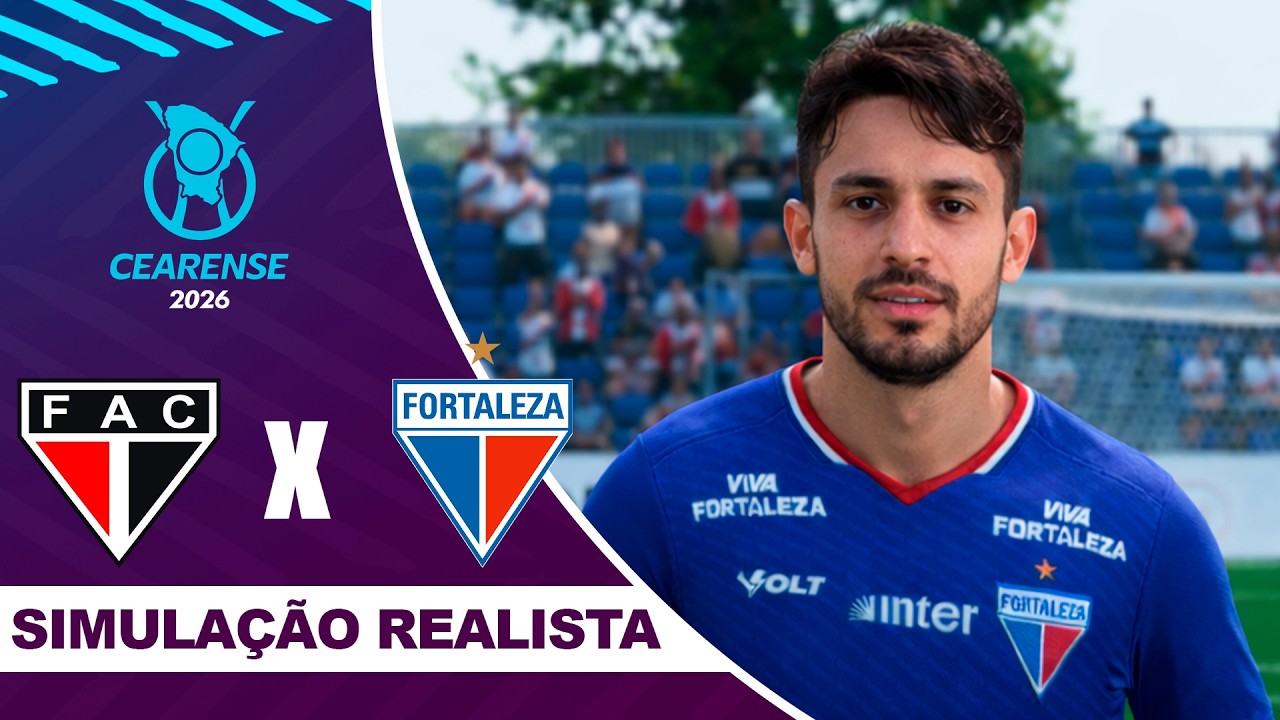 FERROVIÁRIO X FORTALEZA | Campeonato Cearense 2026 | Simulação Realista