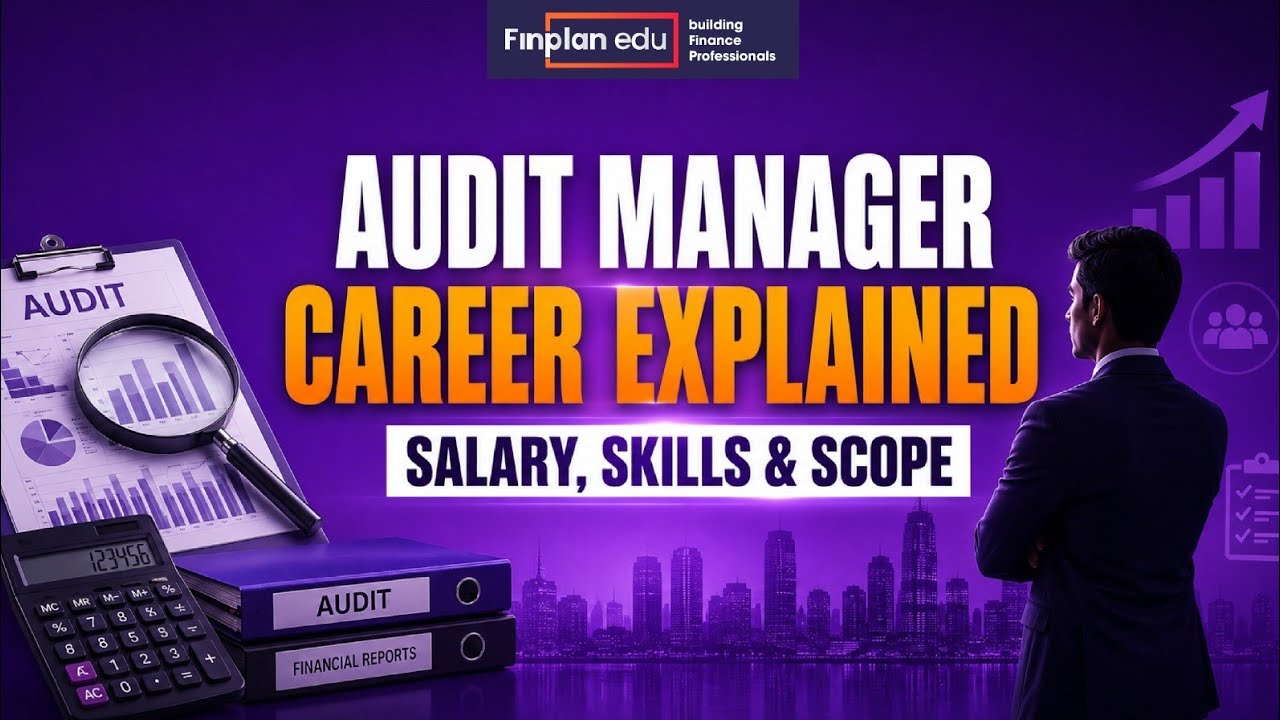 Audit Manager Career Explained | Roles & Responsibilities | Skills, Salary & Scope |