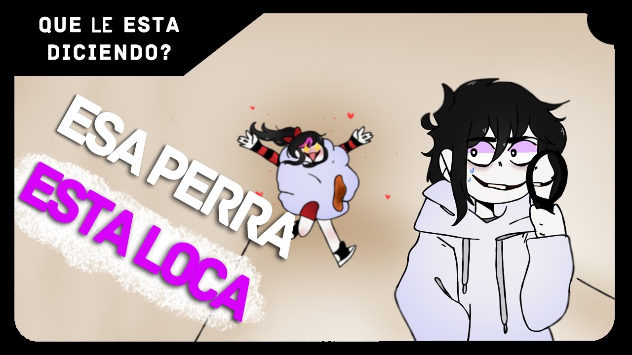 Nina The Killer Y Jeff The Killer | ¿Que le esta diciendo?