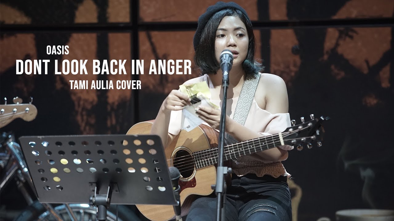 Dont Look Back In Anger - Tami Aulia Live Acoustic Cover #Oasis @silol