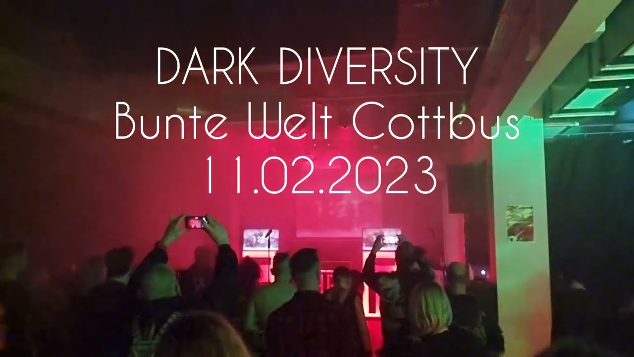 Electronic Frequency | Dark Diversity | Bunte Welt Cottbus | 11.02.2023