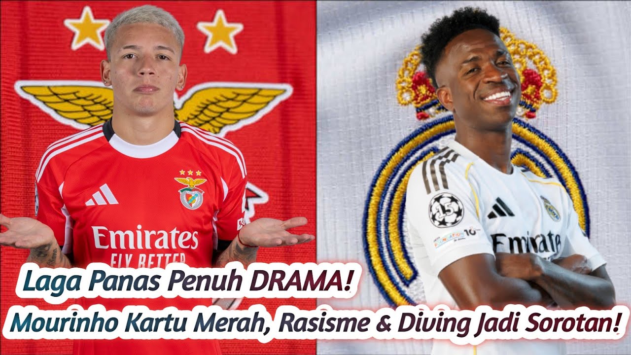 5 Kontroversi Benfica vs Real Madrid: Mourinho, Rasisme, Diving!