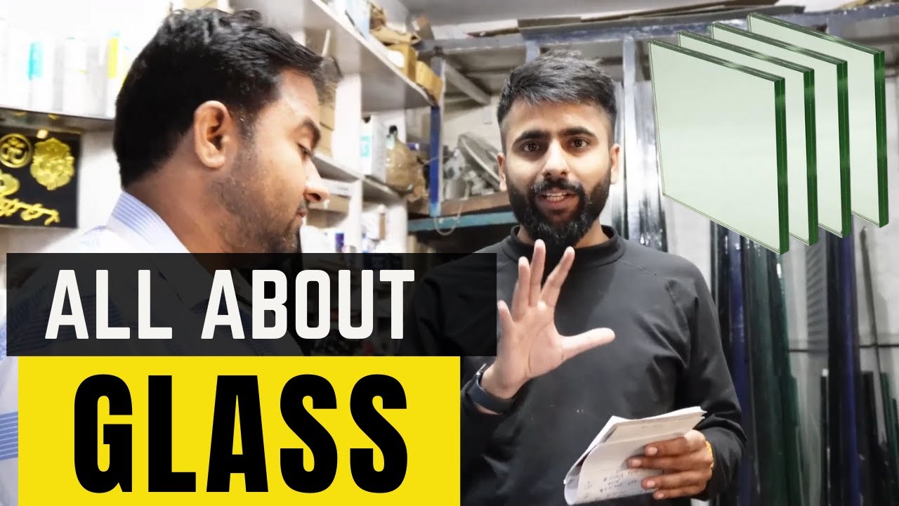 Glass का संपूर्ण ज्ञान | Interior Design