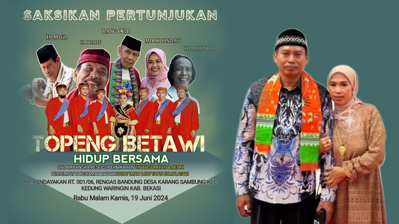 🔴 LIVE STREAMING  |  TOPENG BETAWI | H.MANDRA -H.BOLOT -H.MALIH -MPOK LINDAY -BANG OCID