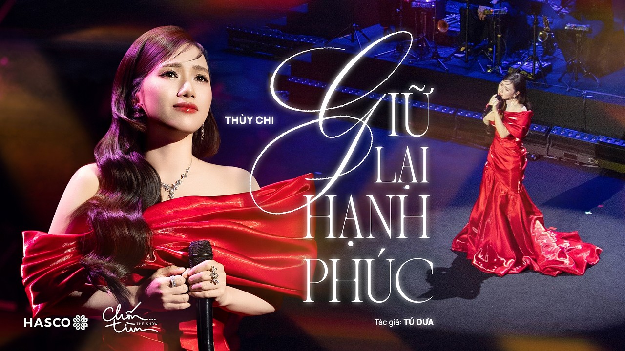 Giữ lại hạnh ph&uacute;c - Thuỳ Chi | 