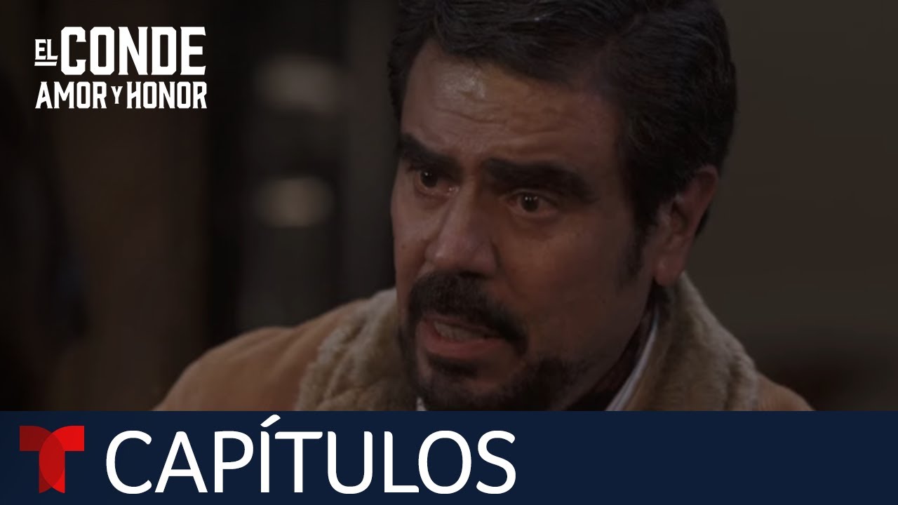 El Conde | Capítulo 4: Con el alma rota | Telemundo