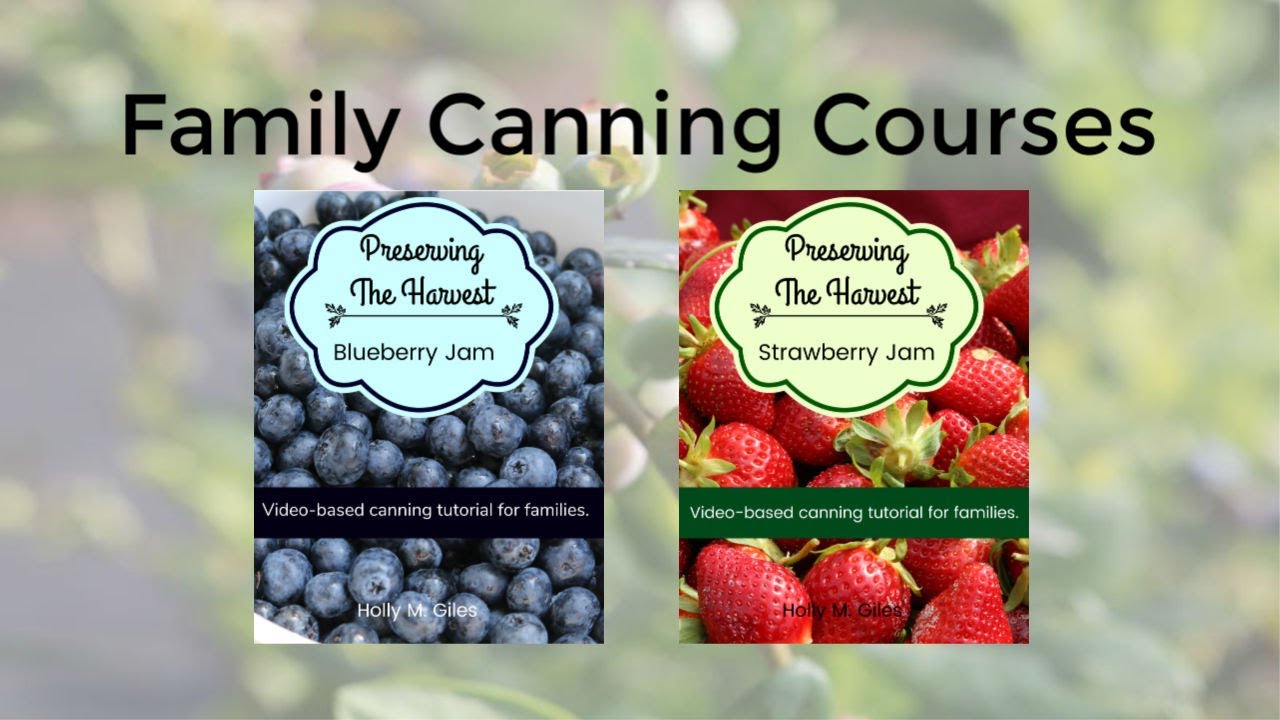 Homestead Canning: How To Make Blueberry Jam Canning, How to Can Fruit